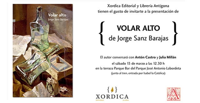 Jorge Sanz Barajas presenta su nuevo libro, Volar alto